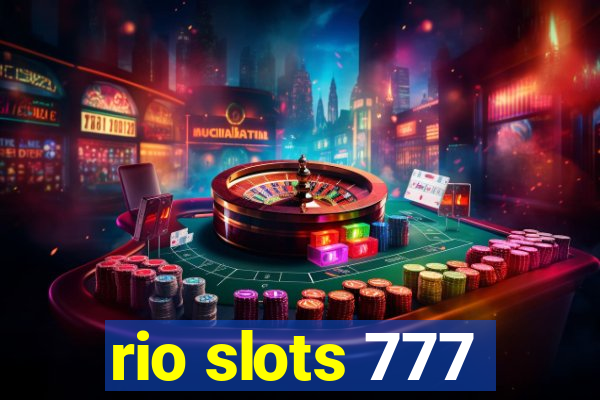 rio slots 777